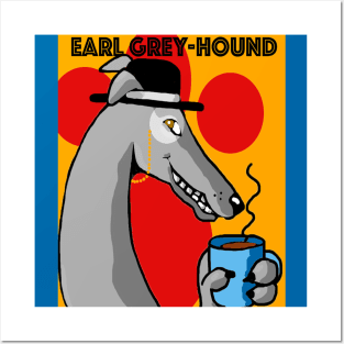 Earl Greyhound Posters and Art